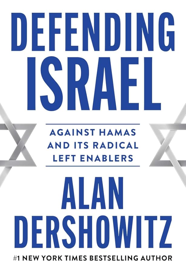The Case for Israel: Dershowitz, Alan: 9780471465027: Amazon.com